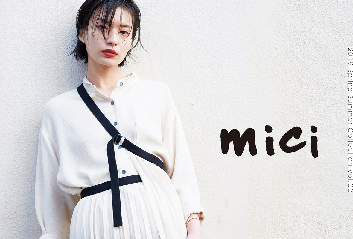 mici 2019 Spring Summer Collection vol.02