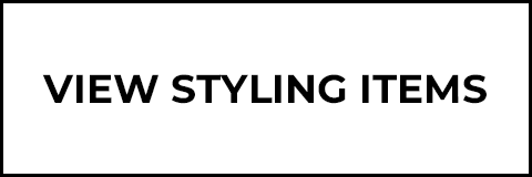 VIEW STYLING ITEMS